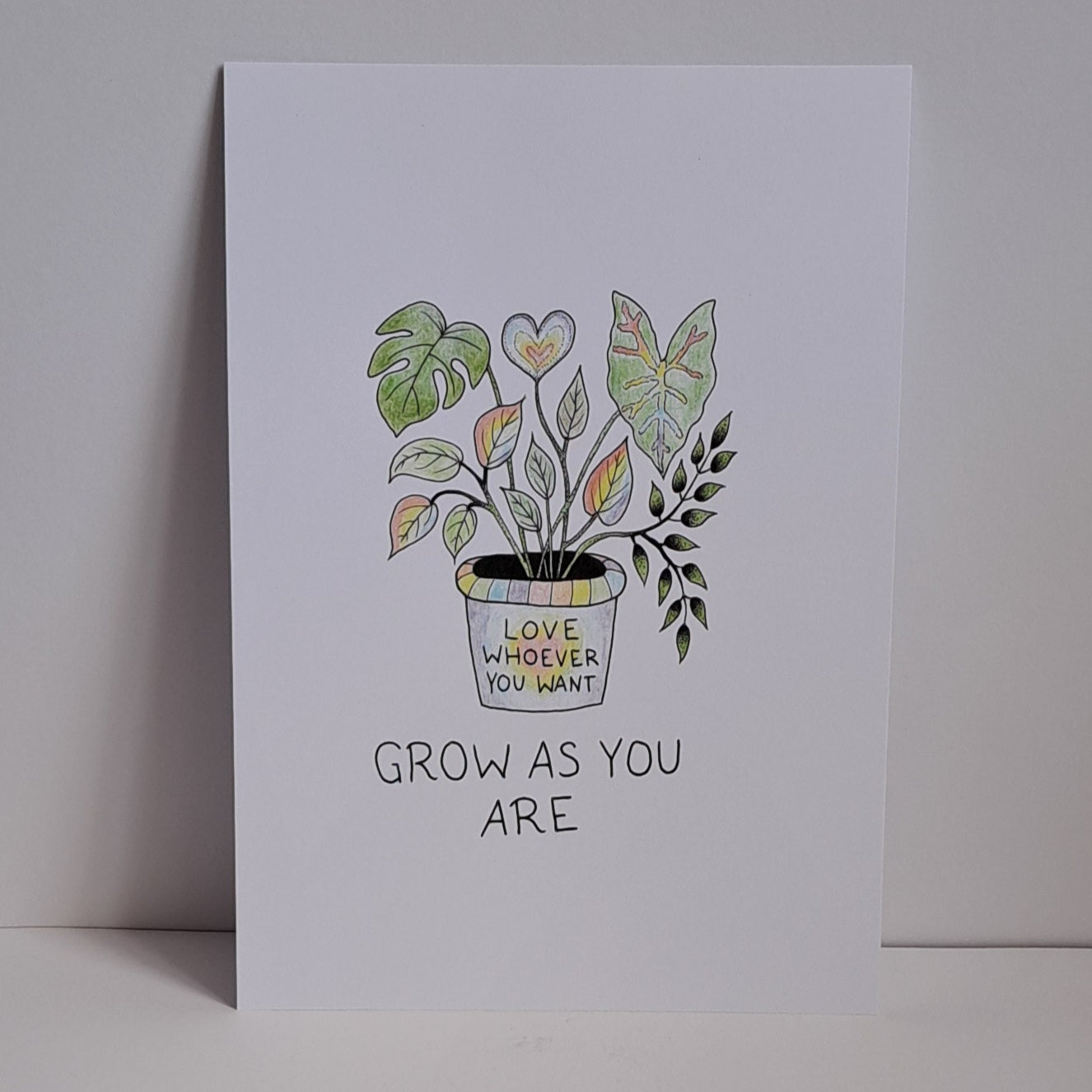 A4 Print "Love whoever you want"