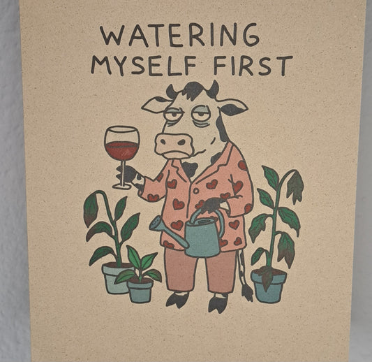 A4 Print "watering myself"