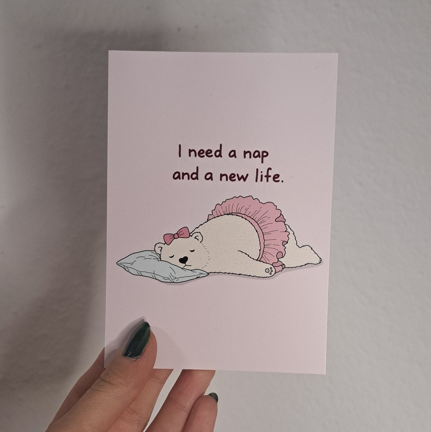 A6 Print "nap and new life"